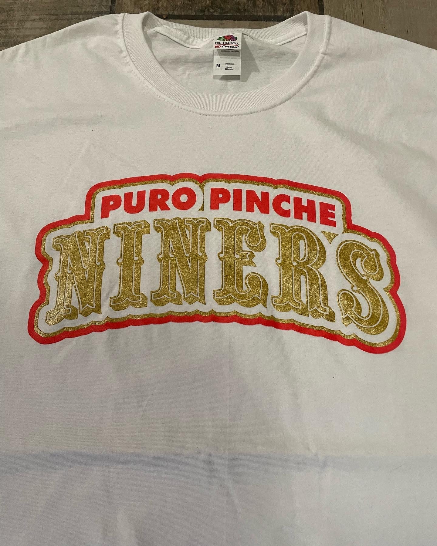 Puro Pinche Niners Unisex Tee