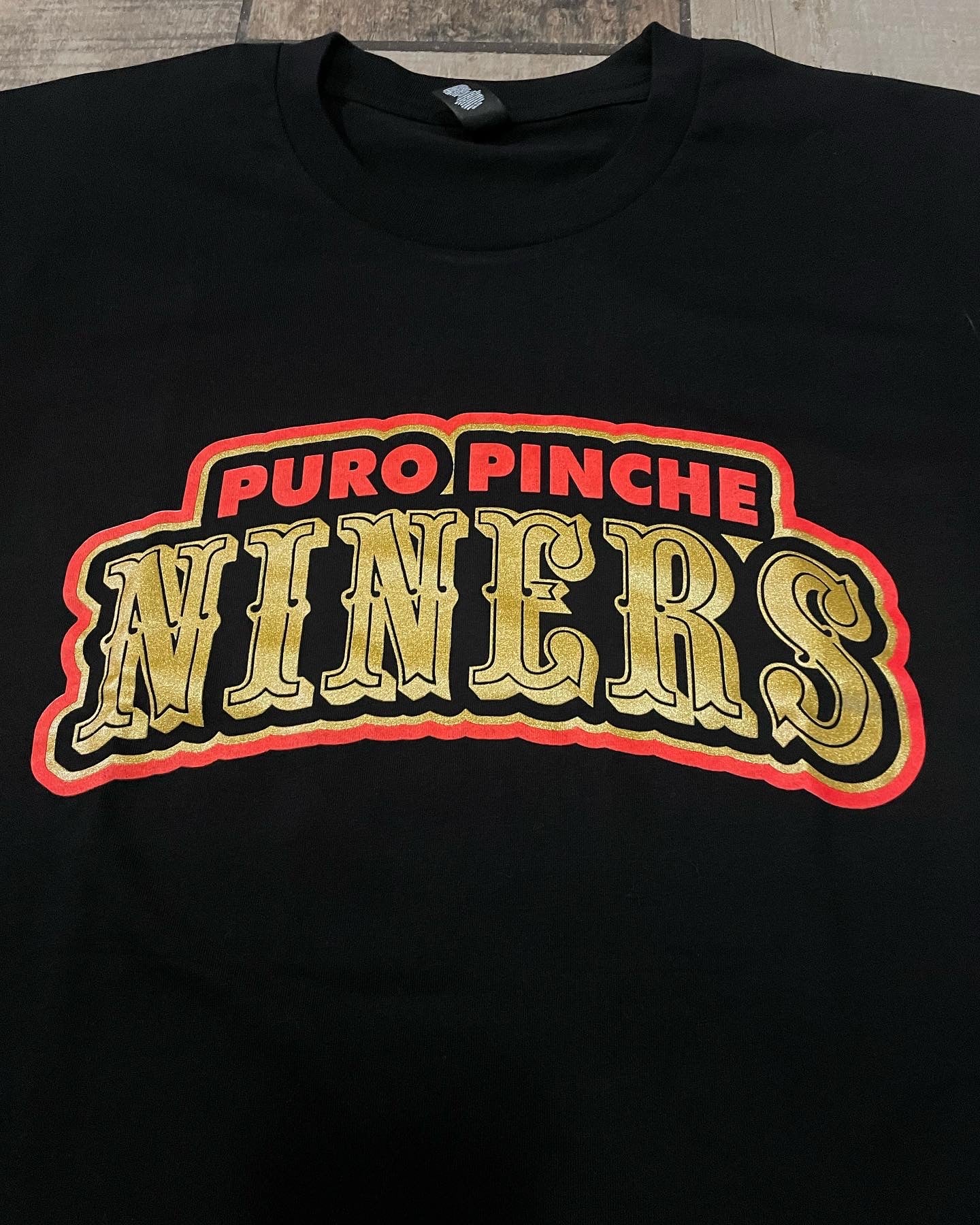 Puro Pinche Niners Unisex Tee