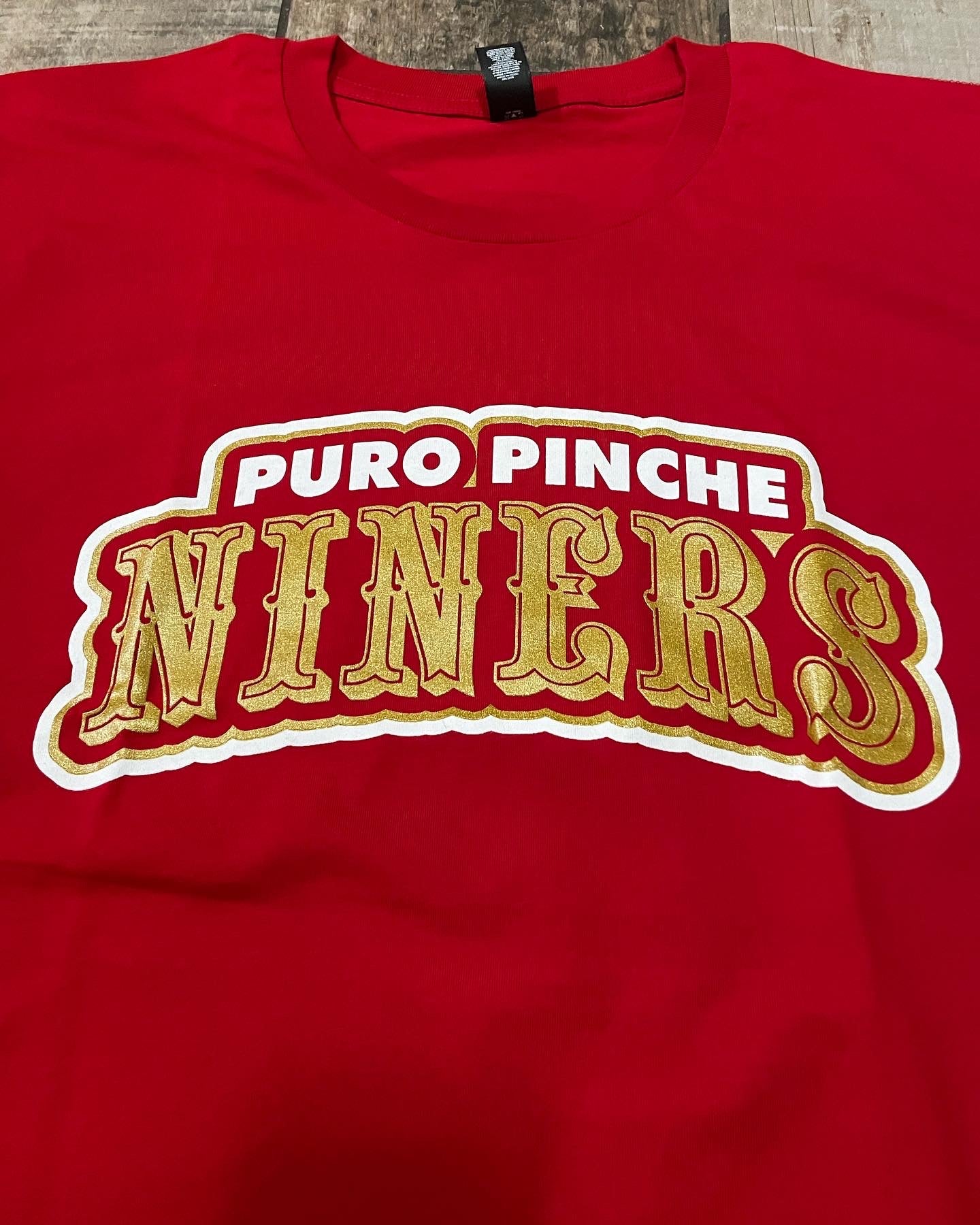 Puro Pinche Niners Unisex Tee