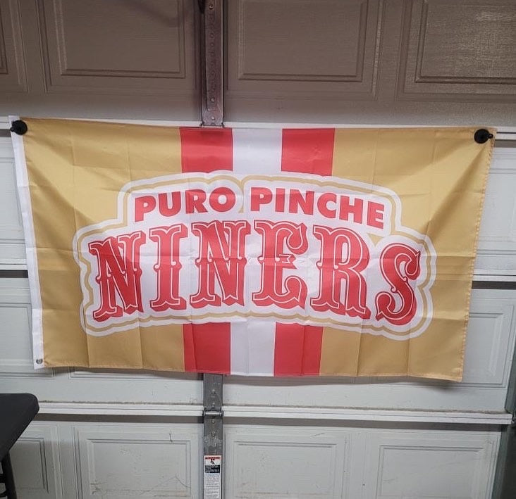 Puro Pinche Niners Tailgating Flag