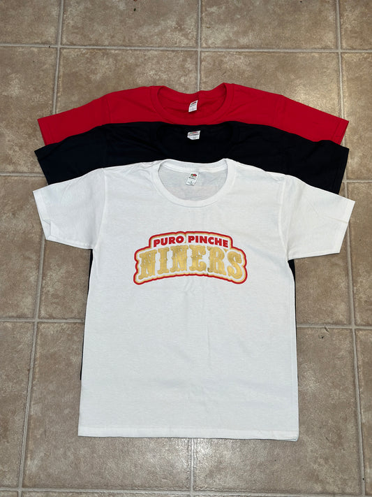 Puro Pinche Niners Youth Unisex Tee